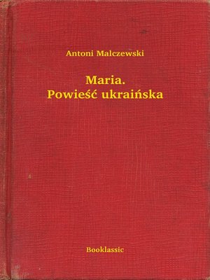 cover image of Maria. Powieść ukraińska